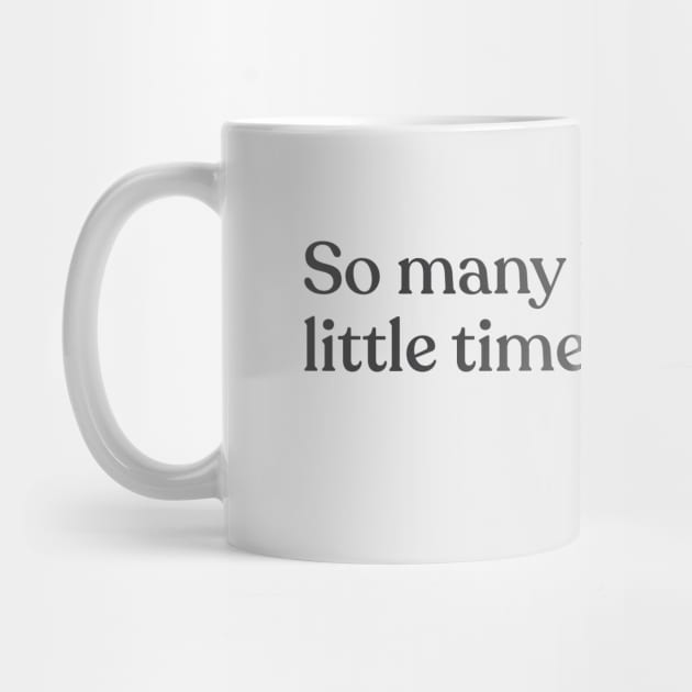 Frank Zappa - So many books, so little time. by Book Quote Merch